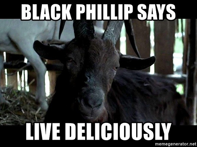 black-phillip-says-live-deliciously