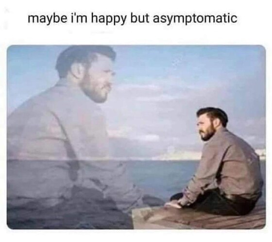 maybe-happy-but-asymptomatic