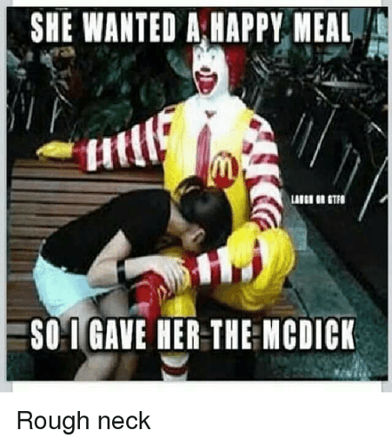 she-wanted-a-happy-meal-sohigave-her-the-mcdick-rough-6884718