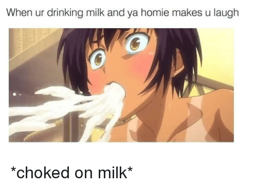when-ur-drinking-milk-and-ya-homie-makes-u-laugh-41651701